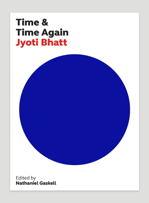 Catalog - Jyoti Bhatt: Time & Time Again